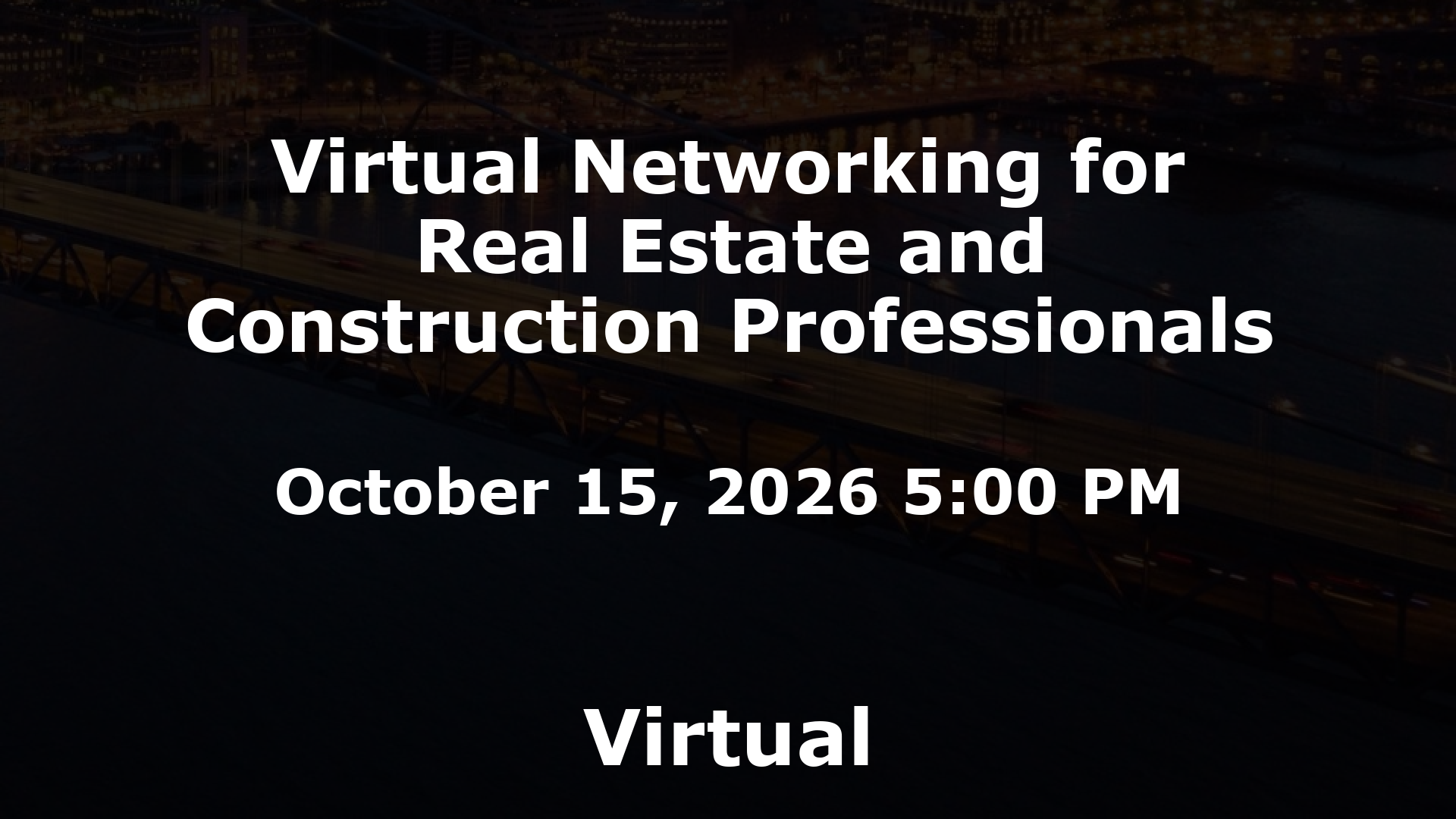 Virtual Networking for Real Estate and Construction Professionals event image